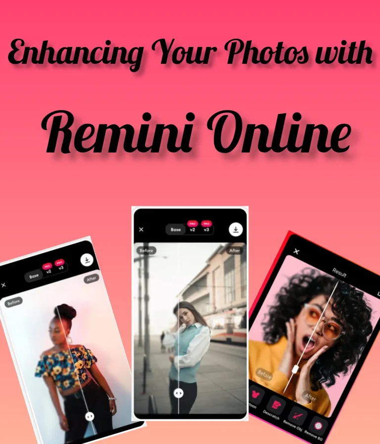 Enhancing Your Photos with Remini Online